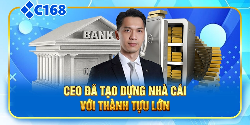 CEO đã tạo dựng nhà cái với thành tựu lớn